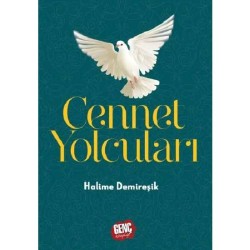 Cennet Yolcuları - Halime Demireşik