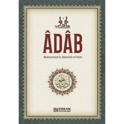 Adab - Muhammed b. Abdullah el-Hânî