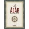 Adab - Muhammed b. Abdullah el-Hânî