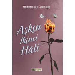 Aşkın İkinci Hali - Abdussamed Güleç, Merve Güleç