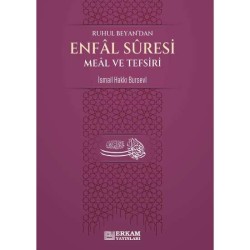 Enfal Suresi Meâl ve Tefsiri - İsmail Hakkı Bursevi