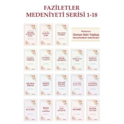 Faziletler Medeniyeti Serisi - 18 Kitap - Osman Nuri Topbaş