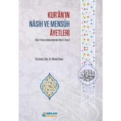 Kur’ân’ın Nâsih ve Mensûh Âyetleri - Doç. Dr. Murat Kaya