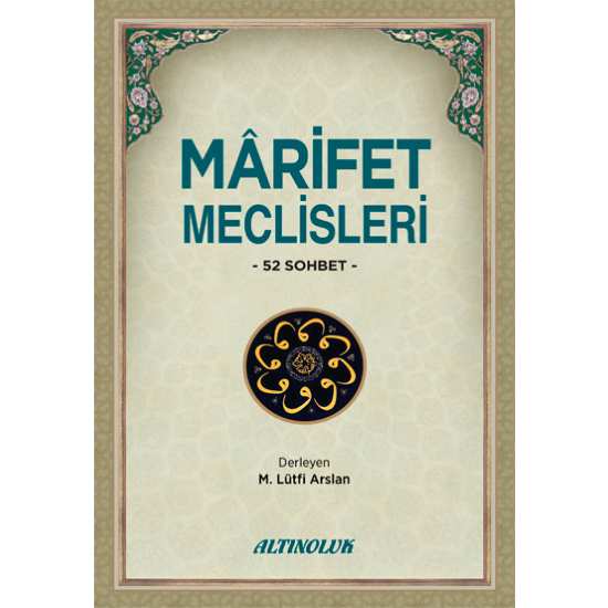 Mârifet Meclisleri - Mehmet Lütfi Arslan