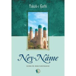 Ney-Nâme - Yakub-ı Çerhî