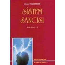 Sistem Sancısı - Ahmet Taşgetiren