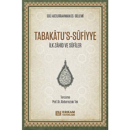 Tabakâtu's-Sûfiyye - Ebu Abdurrahman es-Sülemi