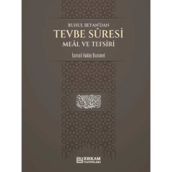 Tevbe Suresi Meâl ve Tefsiri - İsmail Hakkı Bursevi