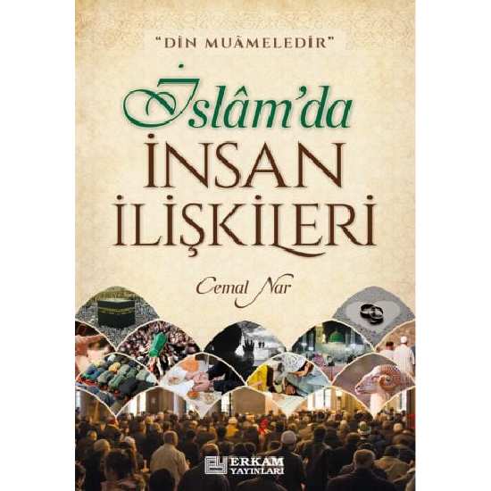 İslam'da İnsan İlişkileri - Cemal Nar