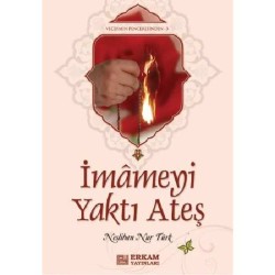 İmameyi Yaktı Ateş - Neslihan Nur Türk