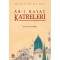 Ab-ı Hayat Katreleri - Osman Nuri Topbaş