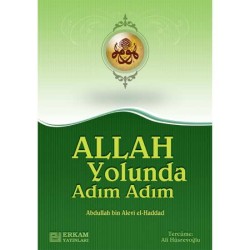 Allah Yolunda Adım Adım - Abdullah bin Alevi el-Haddad