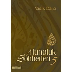 Altınoluk Sohbetleri - 5 - Musa Topbaş