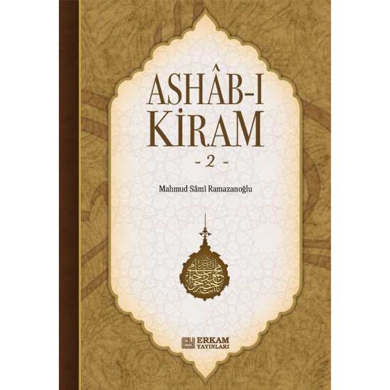 Ashab-ı Kiram - 2 - Mahmud Sami Ramazanoğlu