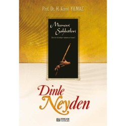 Dinle Neyden - Prof. Dr. Hasan Kamil Yılmaz