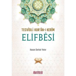 Tecvidli Kur’ân-ı Kerîm Elifbêsi - Hasan Serhat Yeter