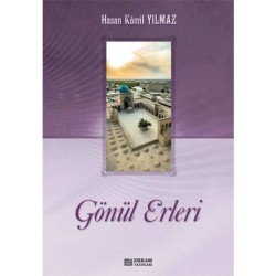 Gönül Erleri (2 Cilt) - Prof. Dr. Hasan Kamil Yılmaz