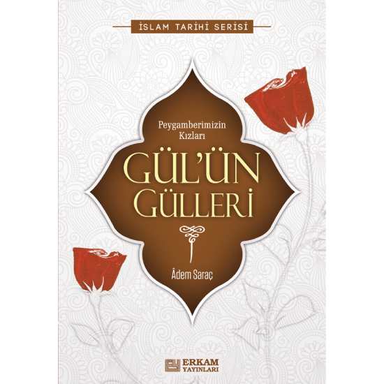 Gülün Gülleri - Adem Saraç