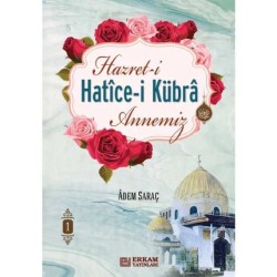 Hazreti Hatice-i Kübra Annemiz (2 Cilt Takım) - Adem Saraç