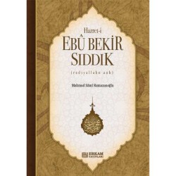 Hazreti Ebu Bekir Sıddık - Mahmud Sami Ramazanoğlu