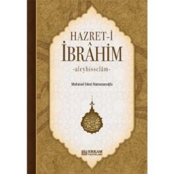 Hazreti İbrahim Aleyhisselam - Mahmud Sami Ramazanoğlu