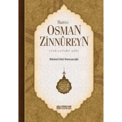 Hazreti Osman Zinnureyn - Mahmud Sami Ramazanoğlu