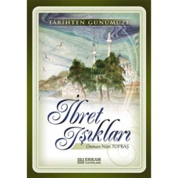 İbret Işıkları - Osman Nuri Topbaş