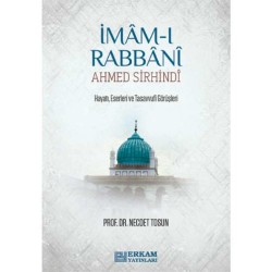 İmâm-ı Rabbâni Ahmed Sirhindî - Prof. Dr. Necdet Tosun