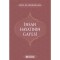 İnsan Hayatının Gayesi - Prof. Dr. Kerim Buladı