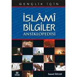 İslami Bilgiler Ansiklopedisi - İsmail Özcan