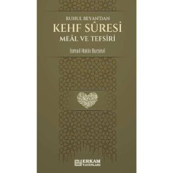 Kehf Suresi Meâl ve Tefsiri - İsmail Hakkı Bursevi