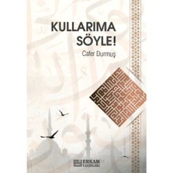 Kullarıma Söyle - Cafer Durmuş