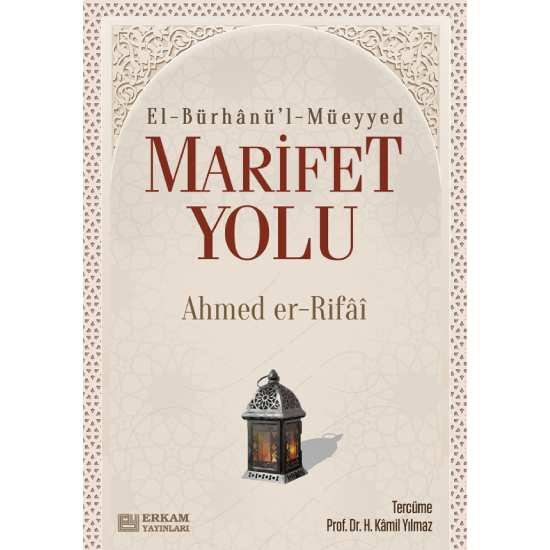 Marifet Yolu - Ahmed er-Rıfai
