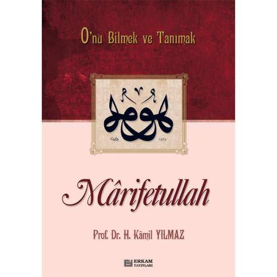 Marifetullah - Prof. Dr. Hasan Kamil Yılmaz