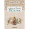 Anadolu’nun Kandilleri - Mevlana - Mustafa Uslu