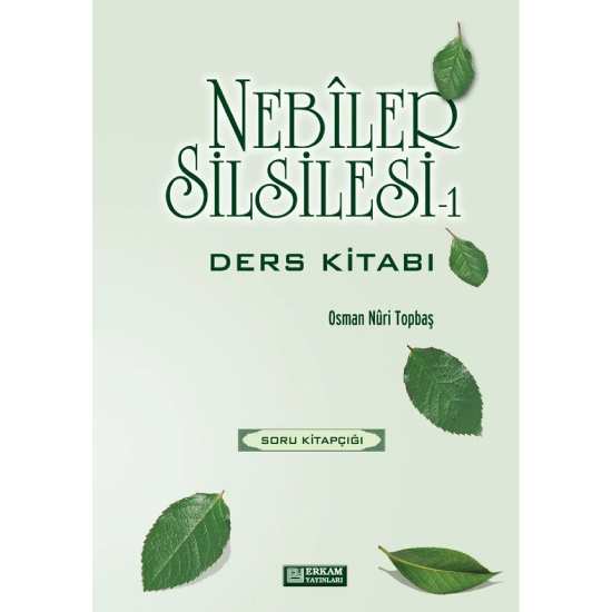 Nebiler Silsilesi 1 - Soru Kitabı - Osman Nuri Topbaş