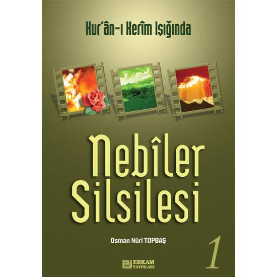 Nebiler Silsilesi - 1 - Osman Nuri Topbaş