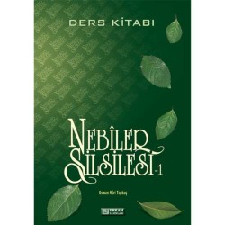 Nebiler Silsilesi - 1 (Ders Kitabı) - Osman Nuri Topbaş
