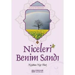 Niceleri Benim Sandı - Neslihan Nur Türk