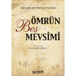 Ömrün Beş Mevsimi - Abdullah bin Alevi el-Haddad