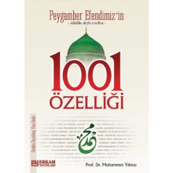 Peygamber Efendimiz'in 1001 Özelliği - Prof. Dr. Muhammet Yılmaz