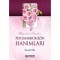 Peygamberimizin Hanımları - Mustafa Eriş