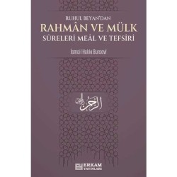 Rahman ve Mülk Sureleri Meâl ve Tefsirleri - İsmail Hakkı Bursevi