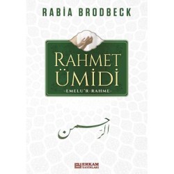 Rahmet Ümidi - Rabia Brodbeck