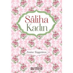 Saliha Kadın - Emine Taşgetiren