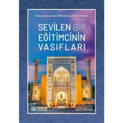Sevilen Bir Eğitimcinin Vasıfları - Halime Demireşik
