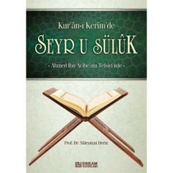Kur'an-ı Kerim'de Seyr-u Sülûk - Prof. Dr. Süleyman Derin