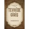 Tevhide Giriş - Hace Muhammed Parsâ