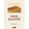 Uhud Gazvesi - Mahmud Sami Ramazanoğlu