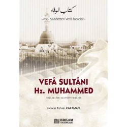 Vefa Sultanı Hazreti Muhammed - Hasan Tahsin Karaman